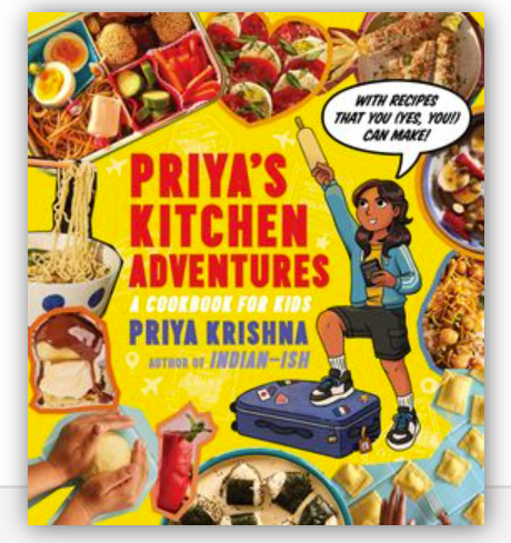 Priya's Kitchen Adventures: A Cookbook for KIds