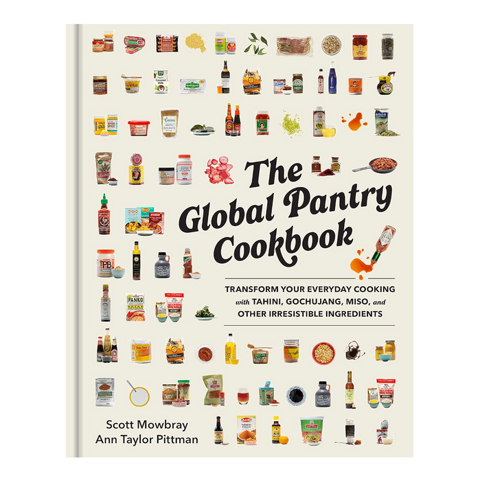 The Global Pantry Cookbook: Transform Your Everyday Cooking