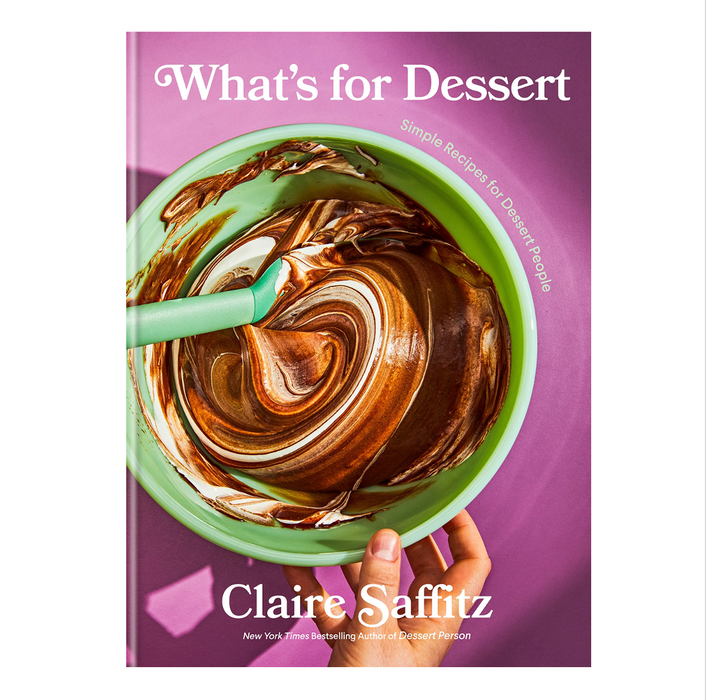 What's for Dessert: Simple Recipes for Dessert People - Floor Model